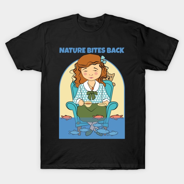 Climate Change Nature Bites Back T-Shirt by Sue Cervenka